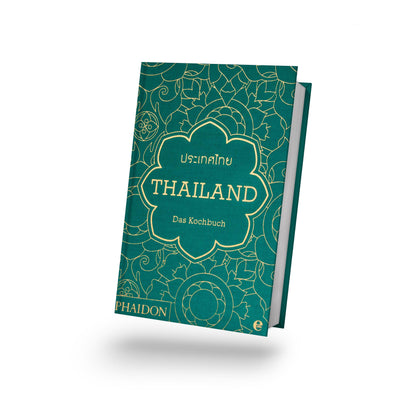 Thailand - Das Kochbuch mit grünem Einband und goldenen Details, traditionelle Thai-Küche.