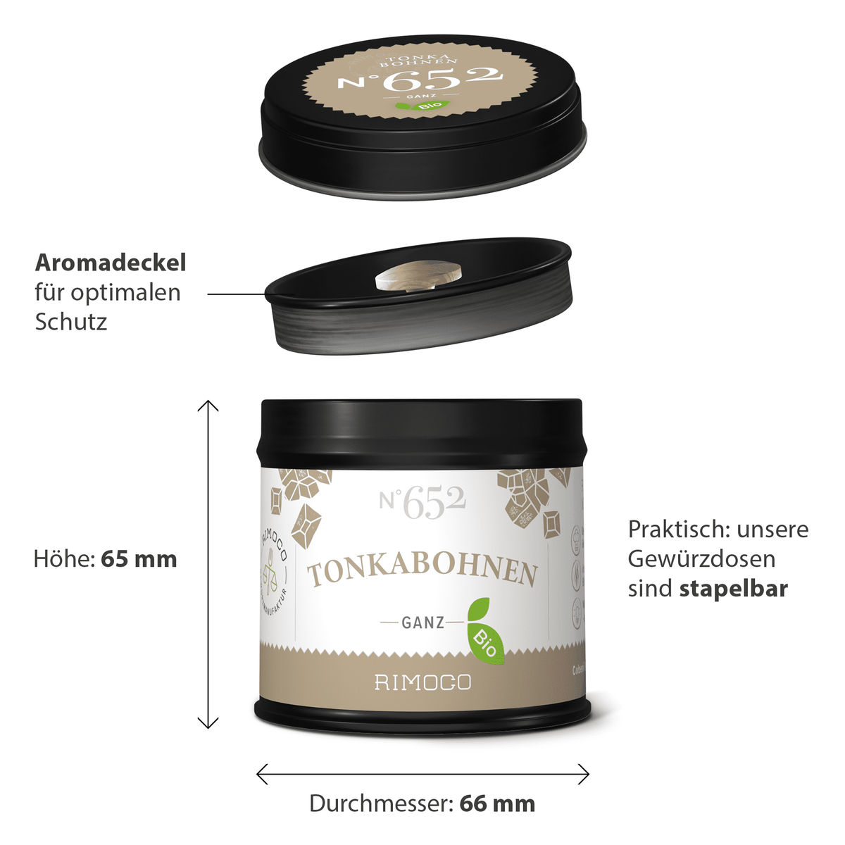 Bio Tonkabohnen in Dose mit schwarzem Deckel. Die Dose ist stapelbar.