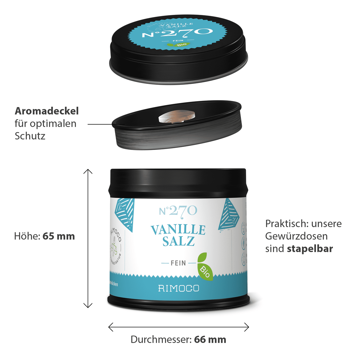 Schwarze stapelbare Dose mit Aufschrift Bio Vanillesalz, Maße und Eigenschaften sind sichtbar.